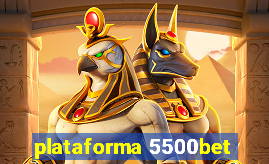 plataforma 5500bet